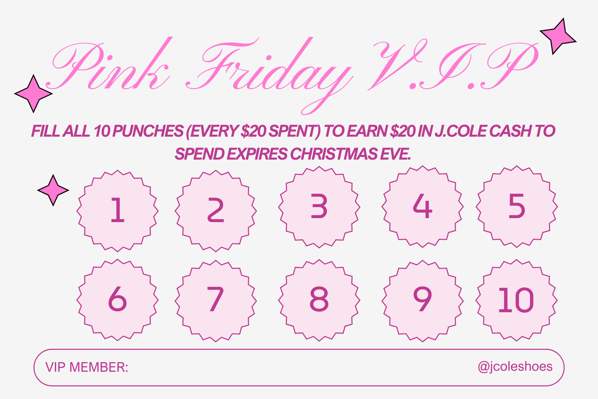 Pink Friday V.I.P. loyalty punch card with 10 numbered circles for J.Cole Cash rewards.