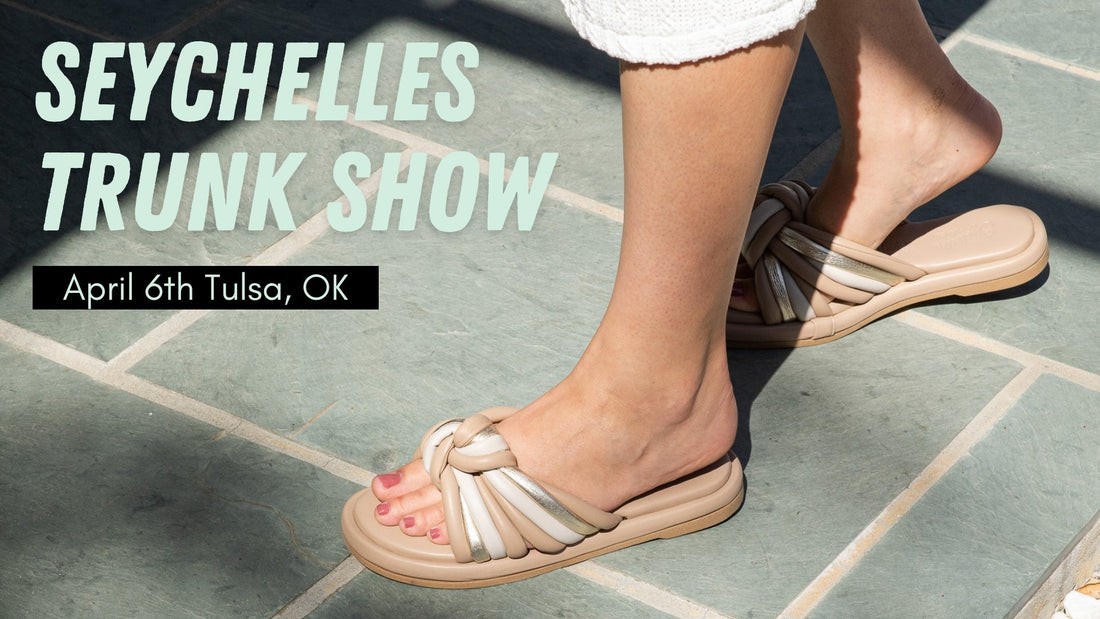 Seychelles Trunk Show April 5th - J. Cole Shoes