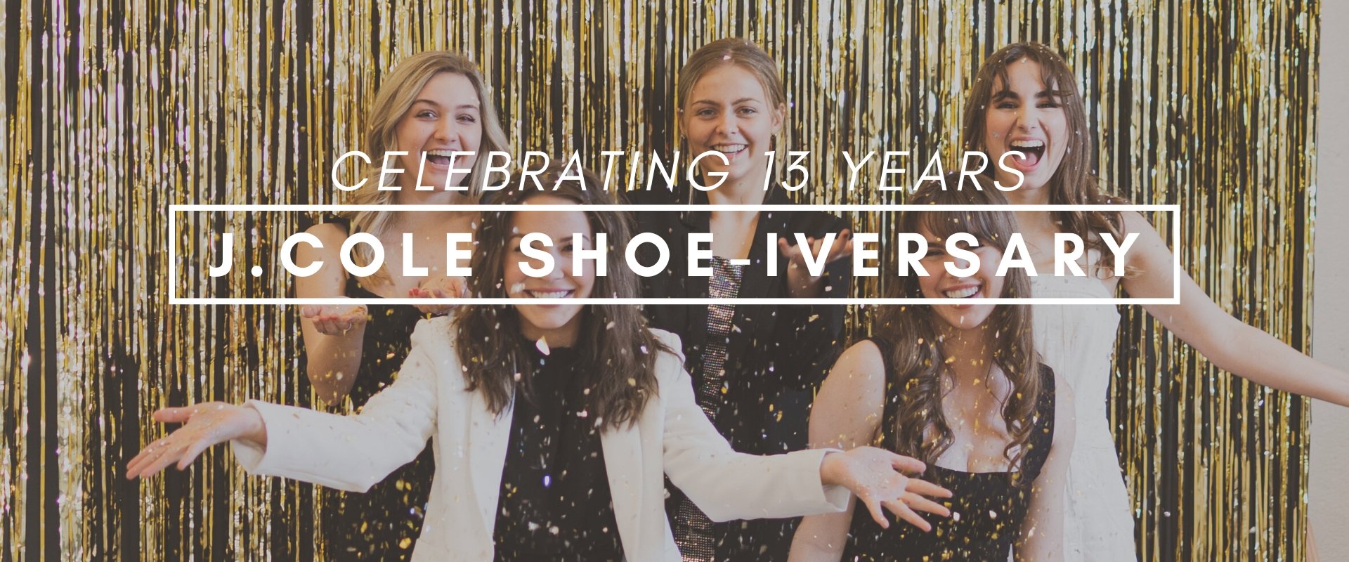 WE'RE TURNING THIRTEEN! - J. Cole Shoes