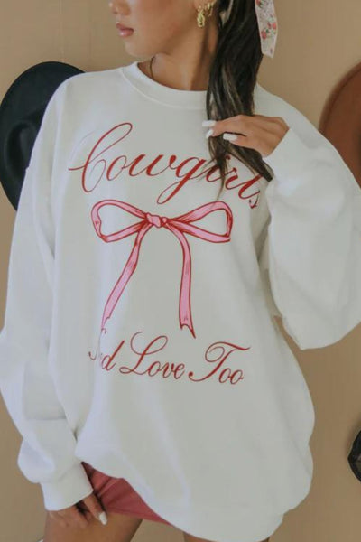 Cowgirls Need Love Too Sweatshirt - J. Cole ShoesCHARLIE SOUTHERNCowgirls Need Love Too Sweatshirt